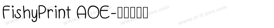 FishyPrint AOE字体转换